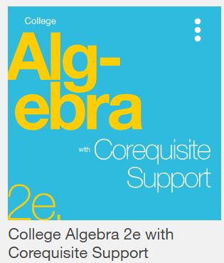 College Algebra with Corequisite Support